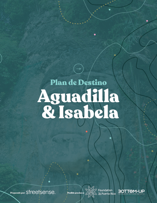PlanesdeDestino-Aguadilla&Isabela_Eng_FoundationforPuertoRico
